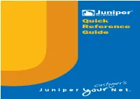 Quick Reference Guide Juniper Networks Quick Reference Guide Juniper Networks Quick Reference Guide Juniper Networks Overview Contents 1