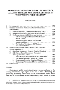 Redefining Imminence: the Use of Force Against Threats and Armed Attacks in the Twenty-First Century