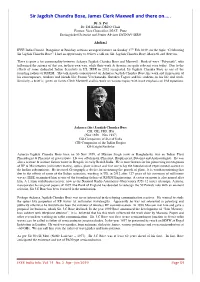Sir Jagdish Chandra Bose, James Clerk Maxwell and There On….. Dr