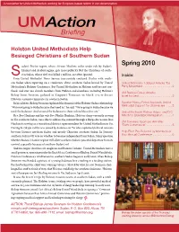 Umaction Briefing ❖ Spring 2010 a Newsletter for United Methodists Working for Scripture-Based Reform in Our Denomination