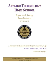 Applied Technology High School Engineering Technology Health Professions Cybersecurity