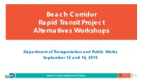 Beach Corridor Rapid Transit Project Alternatives Workshops