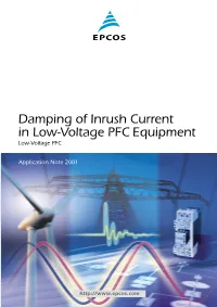 Damping of Inrush Current in Low-Voltage PFC Equipment Low-Voltage PFC