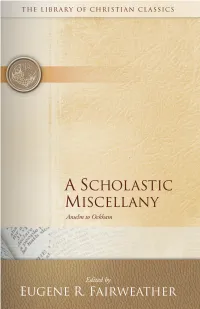 A Scholastic Miscellany General Editors