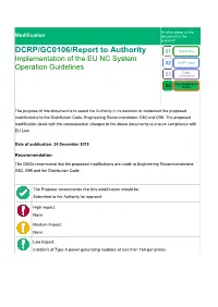 DCRP/GC0106/Report to Authority 01 Modification Implementation of the EU NC System 02 DCRP Report Operation Guidelines Public 03 Consultation