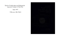 Nuclear Proliferation and Safeguards: Appendix Volume II, Part One