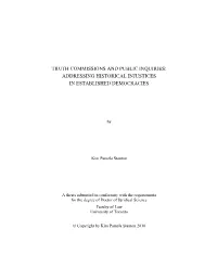 Truth Commissions and Public Inquiries: Addressing Historical Injustices in Established Democracies