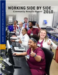 WORKING SIDE by SIDE Community Benefits Report WORKING SIDE by SIDE Contents Collective Efforts to Serve Patients and Community