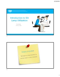 Introduction to Slit Lamp Utilization