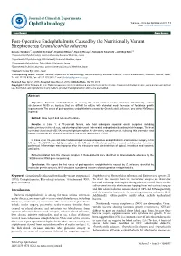 Post-Operative Endophthalmitis Caused by the Nutritionally Variant Streptococcus Granulicatella Adiacens