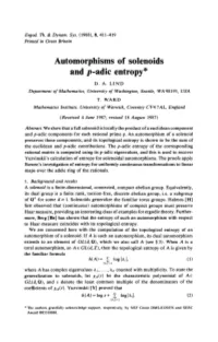 Automorphisms of Solenoids and P-Adic Entropy* D