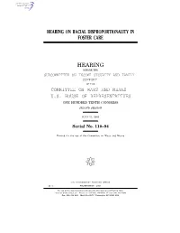 Hearing on Racial Disproportionality in Foster Care