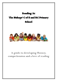 Reading at the Bishops' C of E and RC Primary School a Guide To