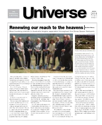Renewing Our Reach to the Heavens by Mark Whalen New Tracking Station in Australia Begins Upgrades Throughout the Deep Space Network