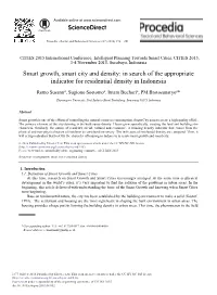 Smart Growth, Smart City and Density: in Search of the Appropriate Indicator for Residential Density in Indonesia
