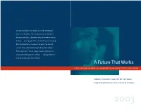 A Future That Works: First-Person Accounts Of