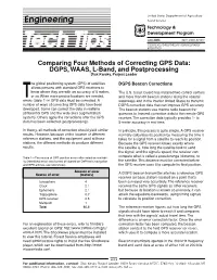 Comparing Four Methods of Correcting GPS Data: DGPS, WAAS, L-Band, and Postprocessing Dick Karsky, Project Leader