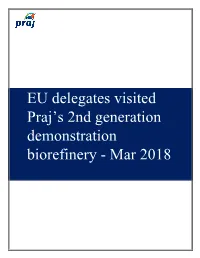 EU Delegates Visited Praj's 2Nd Generation Demonstration Biorefinery