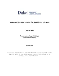 Making and Unmaking of Guiyu: the Global Center of E-Waste Harper