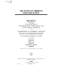 The Status of American Hostages in Iran Hearing Committee on Foreign Affairs House of Representatives