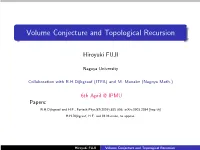 Volume Conjecture and Topological Recursion
