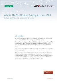 WAN-LAN PIM Multicast Routing and LAN IGMP FEATURE OVERVIEW and CONFIGURATION GUIDE