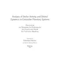Analysis of Stellar Activity and Orbital Dynamics in Extrasolar Planetary Systems
