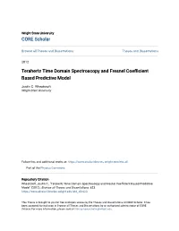 Terahertz Time Domain Spectroscopy and Fresnel Coefficient Based Predictive Model