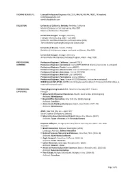 THOMAS REINER, P.E. Licensed Professional Engineer: CA, CT, FL, MA, NJ, NY, PA, TX (CT, TX Inactive) Tom@Talwegstudio.Com