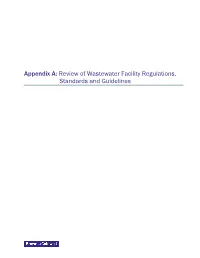 Appendix A: Review of Wastewater Facility Regulations, Standards and Guidelines