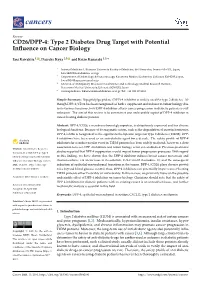 CD26/DPP-4: Type 2 Diabetes Drug Target with Potential Influence On