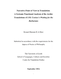 Narrative Point of View in Translation: a Systemic Functional Analysis of the Arabic Translations of J.M