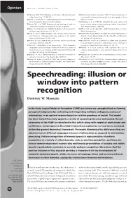 Speechreading: Illusion Or Window Into Pattern Recognition Dominic W