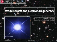 White Dwarfs and Electron Degeneracy