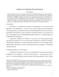 A Defense of a Particularist Research Program*