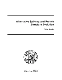 Alternative Splicing and Protein Structure Evolution