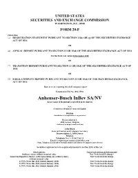 Anheuser-Busch Inbev SA/NV (Exact Name of Registrant As Specified in Its Charter)
