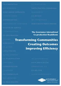 Transforming Communities Creating Outcomes Improving Efficiency