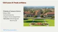 CS110 Lecture 10: Threads and Mutexes