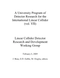Linear Collider Detector Research and Development Working Group
