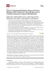 Low-Level Ionizing Radiation Induces Selective Killing of HIV-1-Infected Cells with Reversal of Cytokine Induction Using Mtor Inhibitors