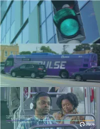 Pace Pulse and Regular Fixed-Route Bus Service and Passengers Benefit from Traffic Signal Priority (TSP) Technology, Helping to Reduce Travel Times