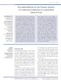 Recommendations for the Primary Analysis of Continuous Endpoints in Longitudinal Clinical Trials