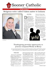 Sooner Catholic Soonercatholic.Org November 3, 2019 Archokc.Org Go Make Disciples Religious Order Called Yukon Native to Indiana