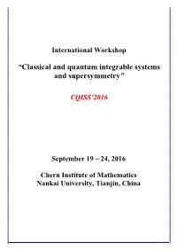 “Classical and Quantum Integrable Systems and Supersymmetry”
