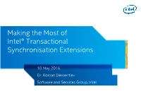 Making the Most of Intel® Transactional Synchronisation Extensions