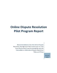 Online Dispute Resolution Pilot Program Report