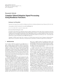 Research Article Complex-Valued Adaptive Signal Processing Using Nonlinear Functions