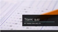 Titanic Quiz