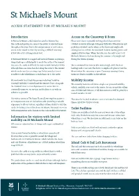 Introduction Information for Visitors with Limited Mobility on St Michael's